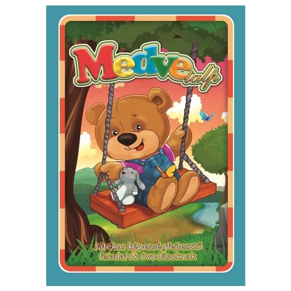 Medvetalp - Játékos képességfejlesztő feladatok óvodásoknak