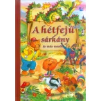 A hétfejű sárkány és más mesék