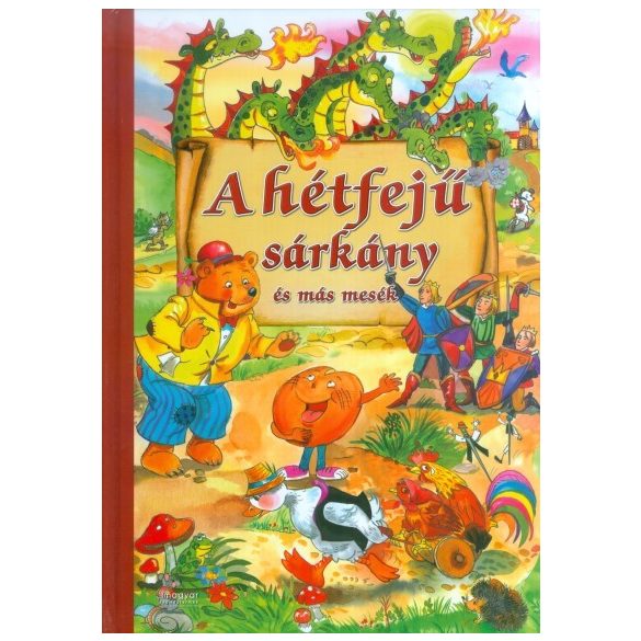 A hétfejű sárkány és más mesék