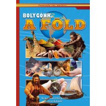 Bolygónk a Föld - Képes ismeretterjesztés gyerekeknek