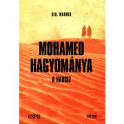 Mohamed hagyománya - A hadísz