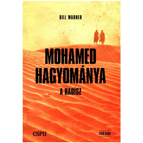 Mohamed hagyománya - A hadísz