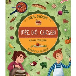 Méz, dió, csicseri