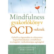 Mindfulness gyakorlókönyv OCD-seknek