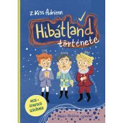 Hibátland története