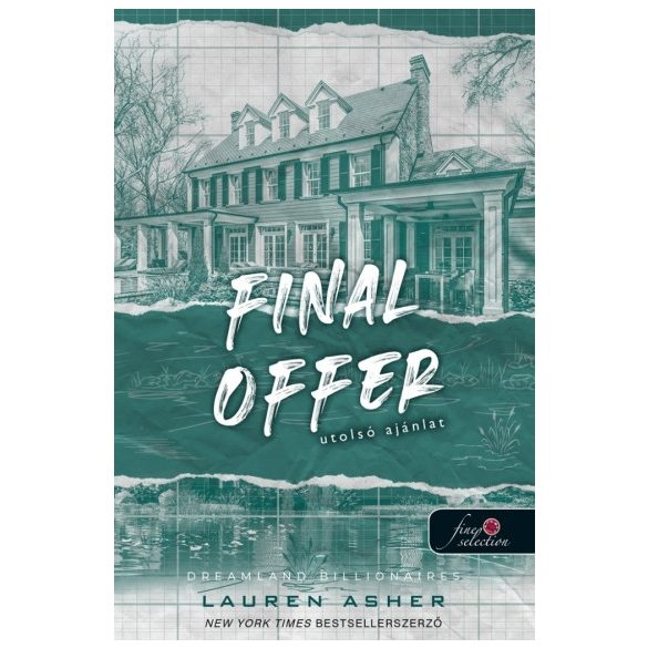 Final Offer - Utolsó ajánlat - Dreamland Billionaires 3.