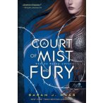   A Court of Mist and Fury - Köd és harag udvara (Tüskék és rózsák udvara 2.)