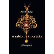 A rablott kincs átka - filmregény