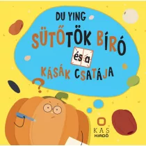 Sütőtök bíró és a kásák csatája