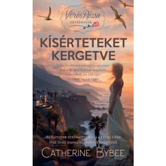 Kísérteteket kergetve - Vörös Rózsa történetek