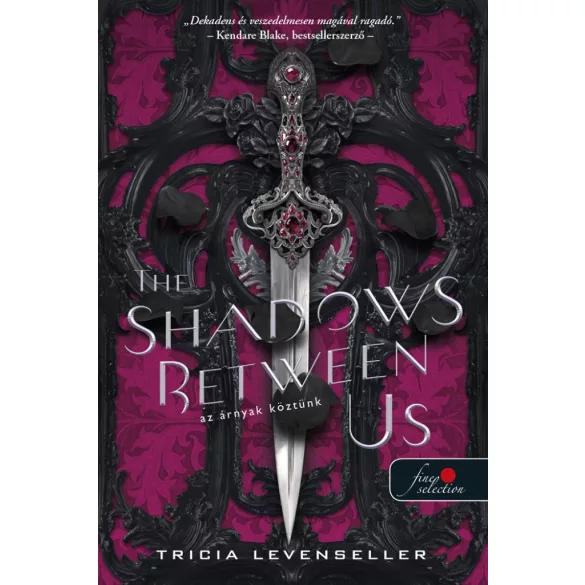 The Shadows Between Us - Az árnyak köztünk
