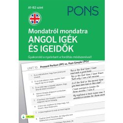 PONS Mondatról mondatra ANGOL IGÉK ÉS IGEIDŐK