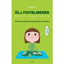 Ülj figyelmesen, mint egy béka!
