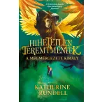 Hihetetlen teremtmények 2. - A megmérgezett király