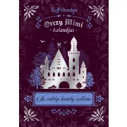 Orczy Mimi kalandjai - Az erdélyi kastély szelleme