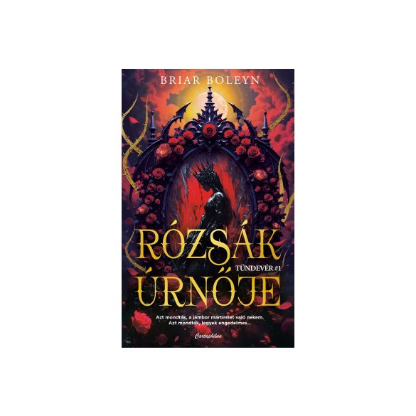 Rózsák úrnője - Tündevér 1.
