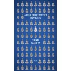 A felülemelkedettség művészete