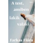 A test, amiben lakik valaki