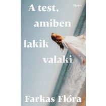 A test, amiben lakik valaki
