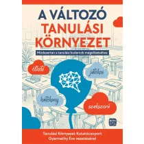 A változó tanulási környezet