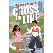 Cross the Line – Verseny a szívedért