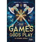 The Games Gods Play - Az istenek játékai
