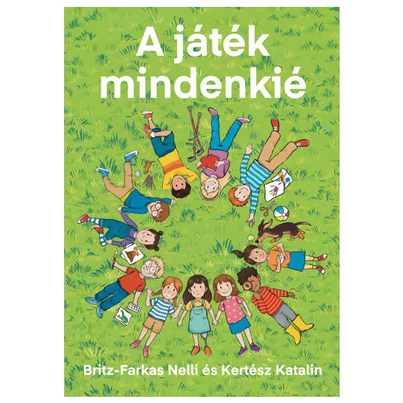 A játék mindenkié