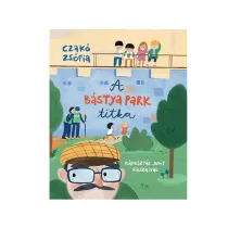 A Bástya park titka