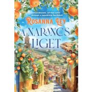 A narancsliget - Éldekorált kiadás