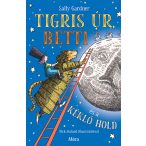 Tigris úr, Betti és a kéklő hold