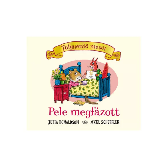 Pele megfázott - Tölgyerdő meséi