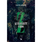 Z, az elveszett város