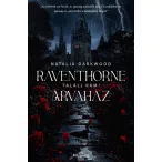 Raventhorne Árvaház - Találj rám!