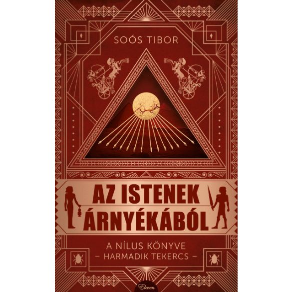 Az istenek árnyékából - A Nílus könyve - Harmadik Tekercs