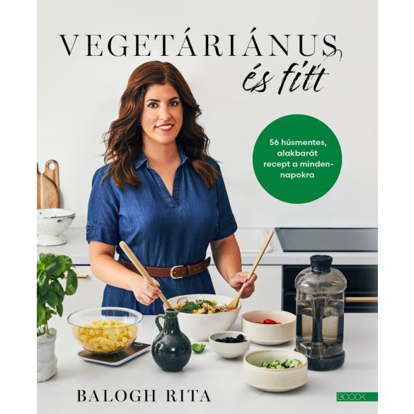 Vegetáriánus és fitt