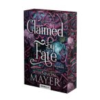 Claimed by Fate - Birtokolva - Éldekorált kiadás