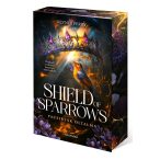   Shield of Sparrows - Pacsirták oltalma - Éldekorált kiadás