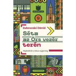   Séta az Örs vezér terén - Népbüfétől a titkos sugárútig