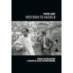 Mesterek és hazák 2.