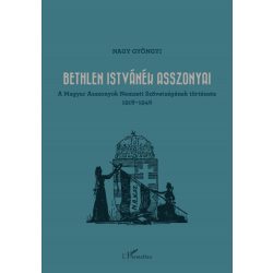 Bethlen Istvánék asszonyai