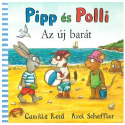 Pipp és Polli - Az új barát