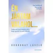 Én jártam valahol...