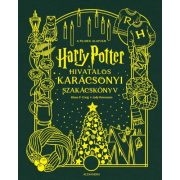 Harry Potter: A hivatalos karácsonyi szakácskönyv