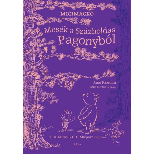 Mesék a Százholdas Pagonyból