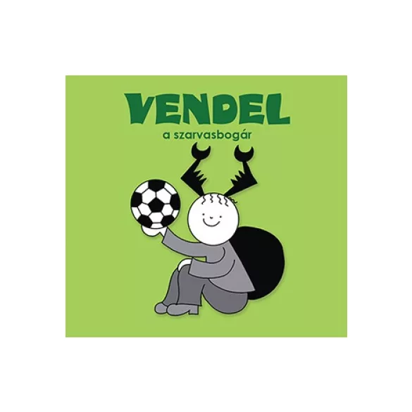 Vendel, a szarvasbogár
