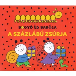 Bogyó és Babóca - A százlábú zsúrja