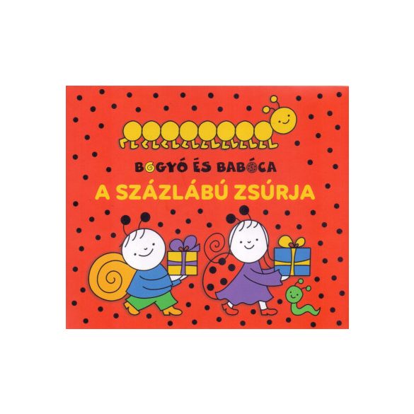 Bogyó és Babóca - A százlábú zsúrja