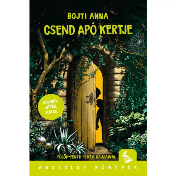Csend Apó kertje