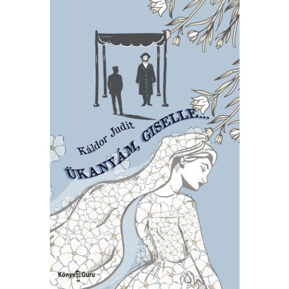 Ükanyám, Giselle...