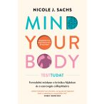 Mind Your Body - Testtudat